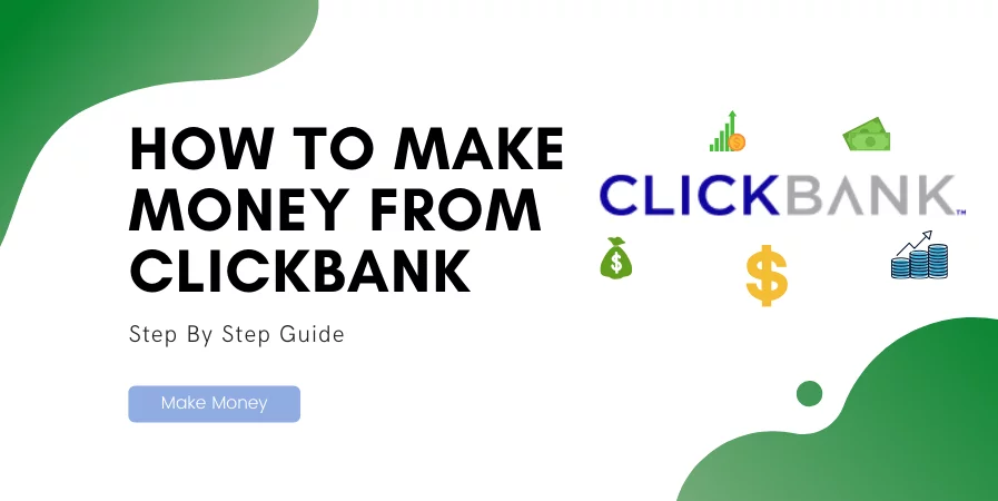 How to Make Your First ClickBank Sale (4 Easy Steps)
