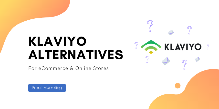 8 Best Klaviyo Alternatives For eCommerce & Online Stores