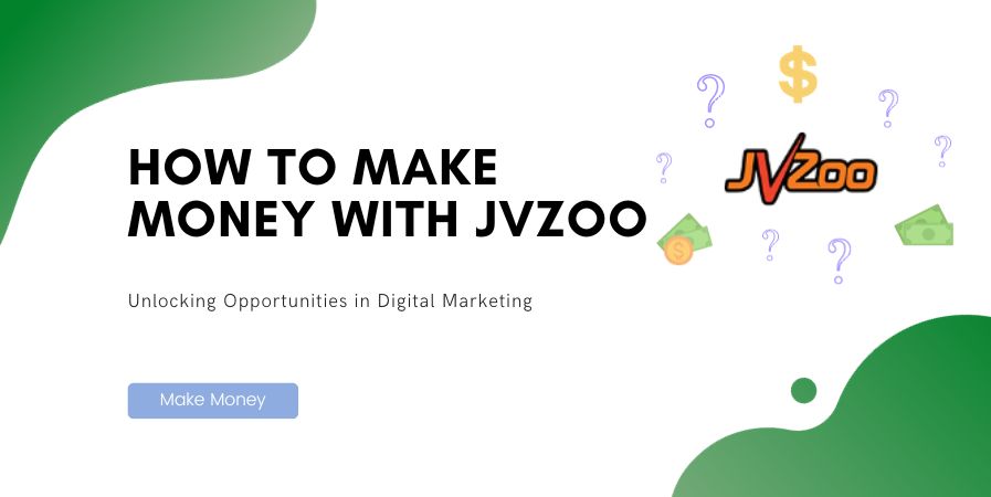 How To Make Money With JVZoo